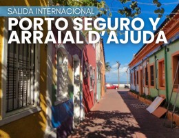 PORTO SEGURO & ARRAIAL D�AJUDA 